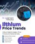 Latest Lithium Price Trend Insights