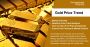 Latest Gold Price Trends and Future Forecast Insights