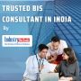 Hire the Top BIS Consultant in India – Trusted Compliance