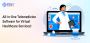 All-in-One Telemedicine Software for Virtual Healthcare Serv