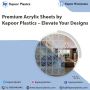 Kapoor Plastics: Buy Premium Acrylic Sheets at Great Prices