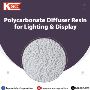 Polycarbonate Diffuser Resin for Lighting & Display
