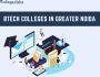 Btech Colleges in Greater Noida