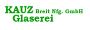 Glaserei Kauz GmbH Breit Nfg.