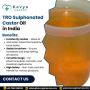 TRO Sulphonated Castor Oil Manufacturer in India