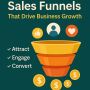 Smart Sales Funnels That Drive Business Growth