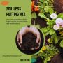 Soil Less Potting Mix