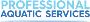 Professional Aquatic Services
