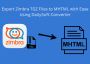 Export Zimbra TGZ Files to MHTML with Ease Using DailySoft
