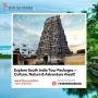 Explore South India Tour Packages – Culture, Nature & Advent