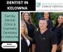 Dentist in Kelowna - Kettle Valley Family Dental
