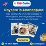 Daycare in Anandapura