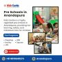 Pre Schools in  Anandapura