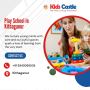 Play School in Kithaganur