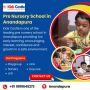 Pre Nursery School in  Anandapura