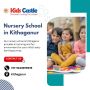 Nursery School in Kithaganur