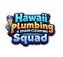 Hawaii Plumbing & Drain Cleaning Squad