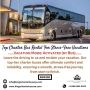 Top Charter Bus Rental For Stress-free Vacations