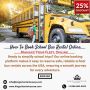 How To Book School Bus Rental Online How To Book School Bus Rental Online