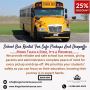 School Bus Rental For Safe Pickups And Dropoffs 