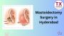 Mastoidectomy Surgery in Hyderabad