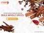 Buy The Best Quality Whole Spices From Spice Wholesalers