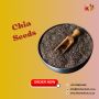 Authentic Bulk Chia Seeds at Wholesale Rates