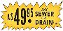 A 49.95 Any Sewer or Drain, Inc