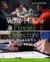 Why Hire a Private Detective? Top Reasons to Consider