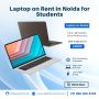 Laptop Rent for 1 Month - Flexible Rentals by Laptop on Rent