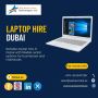 Are You Looking to Hire Laptops in Dubai? 