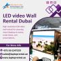 Is LED Video Wall Hire Dubai Ideal for 3D Shows?