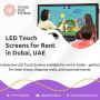 How to Use LED Touch Screens at Trade Shows in Dubai?