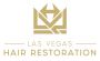 Las Vegas Hair Restoration: Expert Solutions for Hair Loss