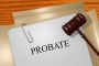 Are you in need of a Probate Lawyer?