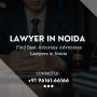 Lawyer In Noida - Find Best Attorney Lawyers in Noida