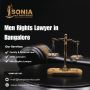 Men Rights Lawyer | Lawyers for Men in Lawyer Sonia and Part