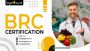 Get BRCGS Certification for Your Business