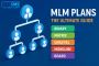 Discover the Best MLM Plans for Your Business
