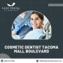 Cosmetic Dentist Tacoma Mall Boulevard