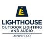 Lighthouse Outdoor Lighting and Audio of Denver