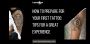 How to Prepare for Your First Tattoo: Tips for a Great Exper