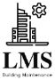LMS Building Maintenance Ltd. LMS Building Maintenance Ltd.