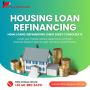 Housing Loan Refinancing Housing Loan Refinancing