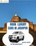 Luxury Car on Rent in Jodhpur for Tours & VIP Travel 