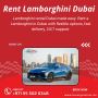 Lamborghini Rental Dubai – Drive Luxury and Performance in S
