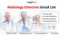 Access a 100% Opt-in and Verified Radiology Directors Email 