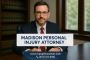 What Can a Madison Personal Injury Attorney Do for You?