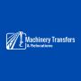 Choosing the Right Machinery Removals Service for Your Needs