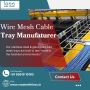  Cable Tray Manufacturing Company Tamilnadu | Less Wire Form
